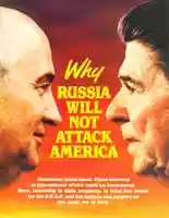 Why Russia Will Not Attack America